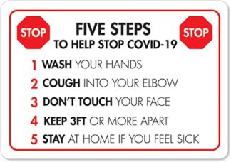 five steps coronavirus sign on plastic, aluminum or adhesive vinyl