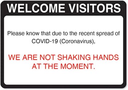 welcome no handshake sign on plastic, aluminum or adhesive vinyl