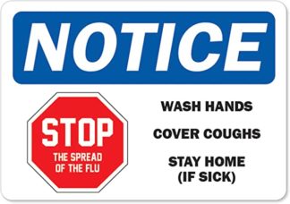 wash hands cover coughs sign on plastic, aluminum or adhesive vinyl