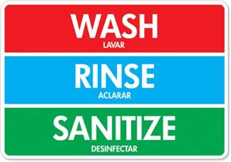 wash, rinse and sanitize sign on plastic, aluminum or adhesive vinyl