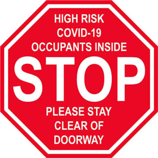 stop coronavirus sign on plastic, aluminum or adhesive vinyl